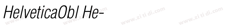 HelveticaObl He字体转换